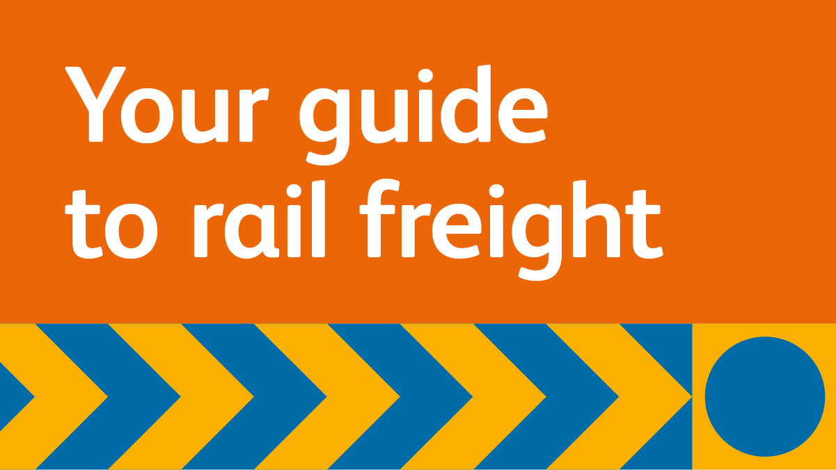Your guide to rail freight Network Rail