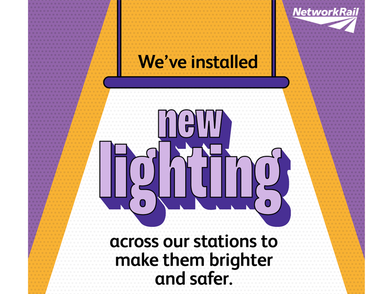 Infographic showing a rectangular building light against a purple and yellow backdrop with the following text: We've installed new lighting across our stations to make them brighter and safer.