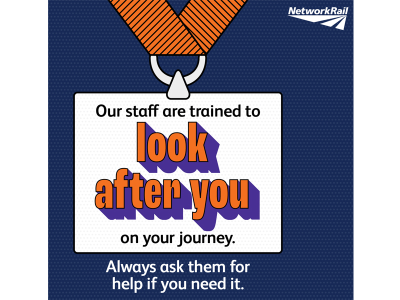 Infographic showing a security lapel against a blue backdrop with the following text: Our staff are trained to look after you on your journey. Always ask them for help if you need it.